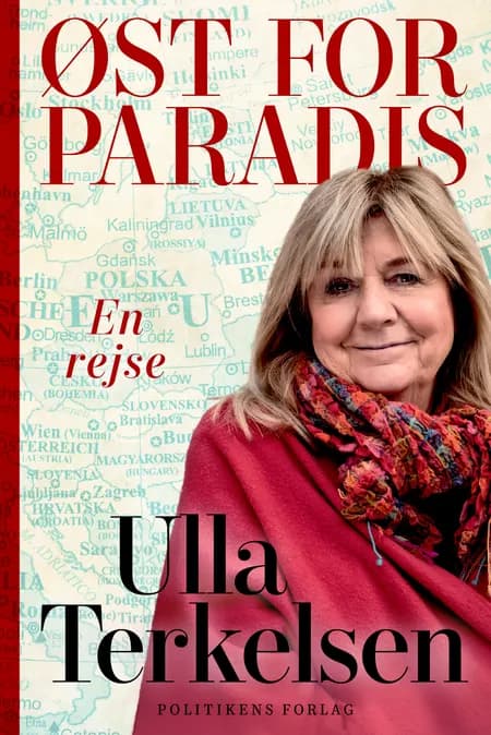 Øst for Paradis af Ulla Terkelsen