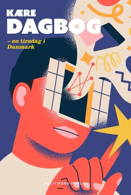 Kære Dagbog - En tirsdag i Danmark af red. Mille Kortland Hav