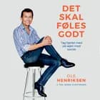 Det skal føles godt af Ole Henriksen og Tina Jøhnk Christensen
