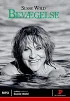 Bevægelse af Susse Wold