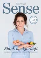 Sense – slank med fornuft af Suzy Wengel