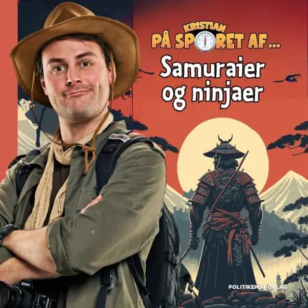 Kristian på sporet af samuraier og ninjaer af Kristian Gintberg