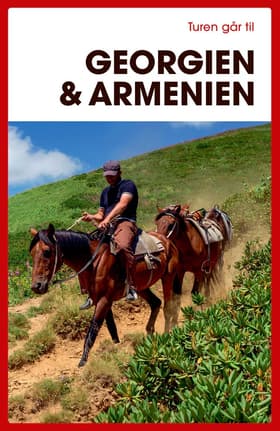 Turen går til Georgien & Armenien af Søren Engelbrecht Hansen