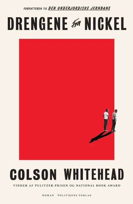 Drengene fra Nickel af Colson Whitehead