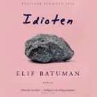 Idioten af Elif Batuman