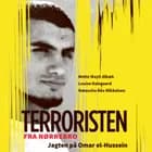 Terroristen fra Nørrebro af Louise Dalsgaard, Mette Mayli Albæk og Natascha Rée Mikkelsen