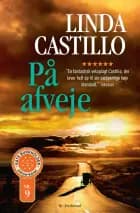 På afveje af Linda Castillo