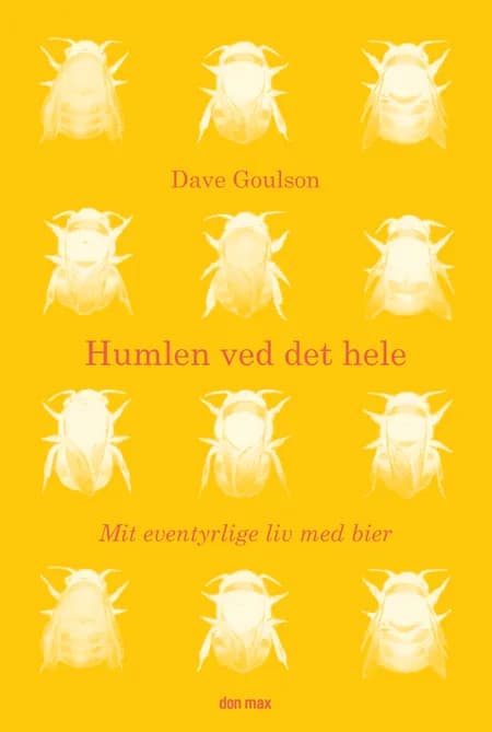 Humlen ved det hele af Dave Goulson