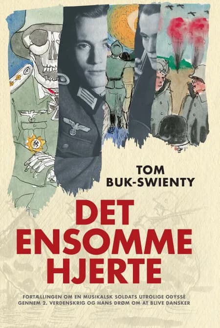 Det ensomme hjerte af Tom Buk-Swienty