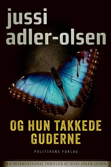 Og hun takkede guderne af Jussi Adler-Olsen