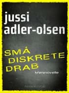 Små diskrete drab af Jussi Adler-Olsen