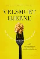 VELSMURT HJERNE af Martin Kreutzer og Simon Weisdorf