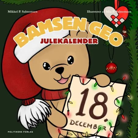 Bamsen Geos julekalender - Den lyserøde sø af Mikkel Palm Salmonsen