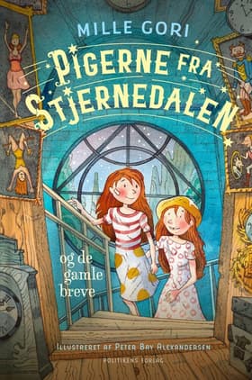 Pigerne fra Stjernedalen - og de gamle breve af Peter Bay Alexandersen