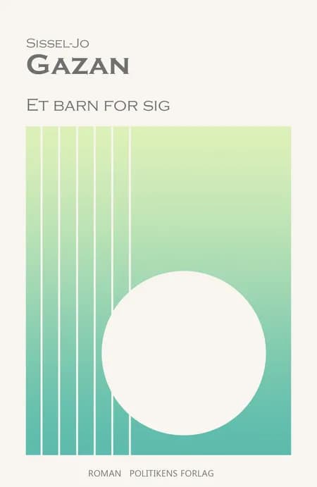 Et barn for sig af Sissel-Jo Gazan