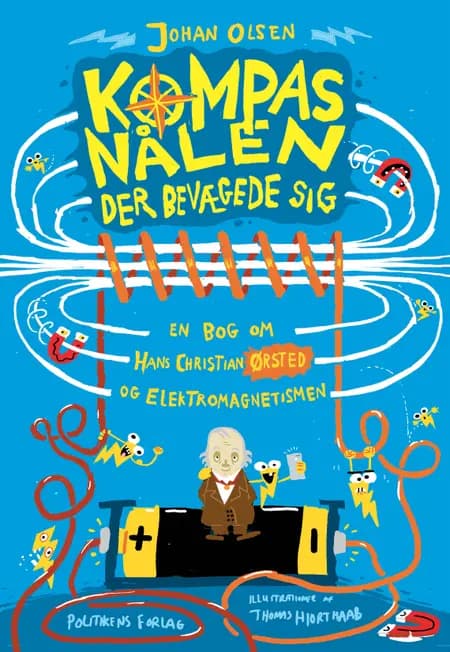 Kompasnålen der bevægede sig af Johan Olsen