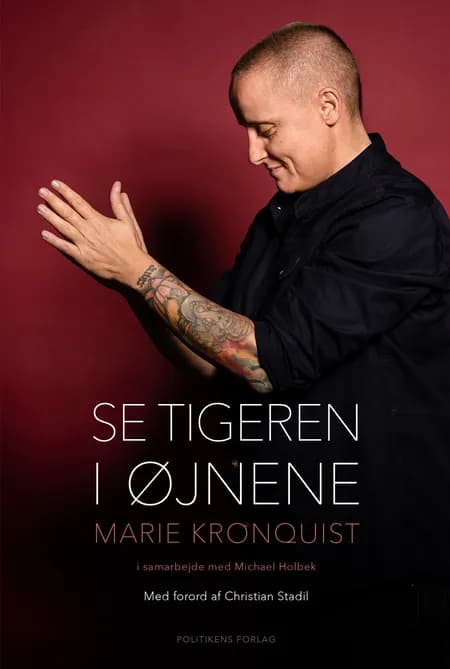 Se tigeren i øjnene af Marie Kronquist