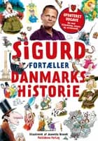 Sigurd fortæller Danmarkshistorie