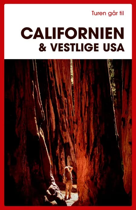 Turen går til Californien & det vestlige USA af Preben Hansen