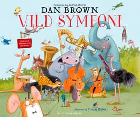 Vild symfoni af Dan Brown