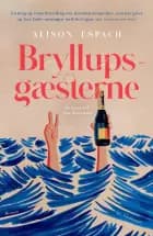 Bryllupsgæsterne af Alison Espach