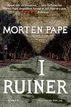 I ruiner af Morten Pape