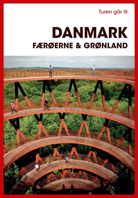 Turen går til Danmark, Færøerne & Grønland af Maria Kornkamp