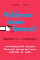 Valdemar elsker broccoli