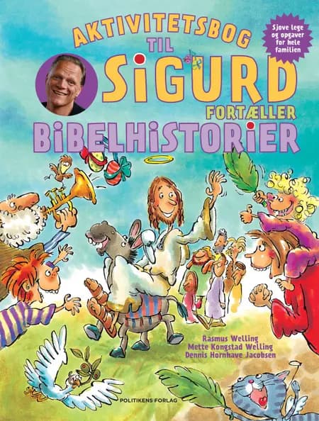 Sigurd fortæller bibelhistorier - aktivitetsbog af Dennis Hornhave