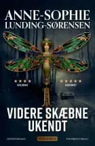 Videre skæbne ukendt af Anne-Sophie Lunding-Sørensen