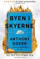 Byen i skyerne af Anthony Doerr