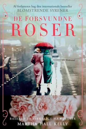 De forsvundne roser af Martha Hall Kelly