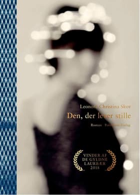 Den, der lever stille af Leonora Christina Skov
