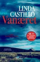 Vanæret af Linda Castillo