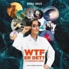 WTF er det? af Maria Jarjis