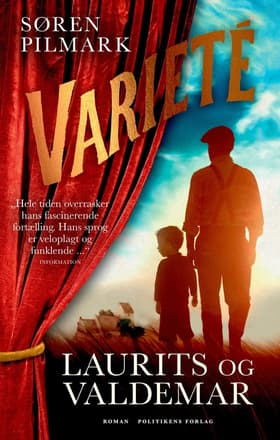 Varieté. Laurits og Valdemar af Søren Pilmark