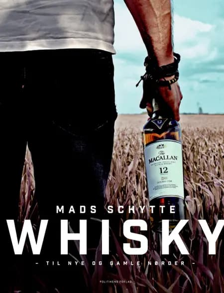 Whisky af Mads Schytte