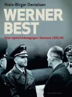 Werner Best af Niels-Birger Danielsen