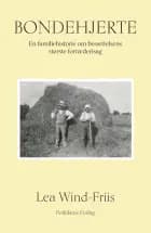 Bondehjerte af Lea Wind-Friis