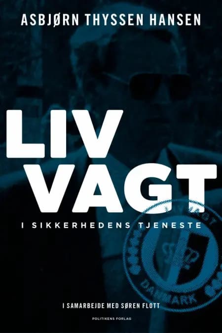 Livvagt af Søren Flott
