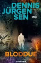 Bloddue af Dennis Jürgensen