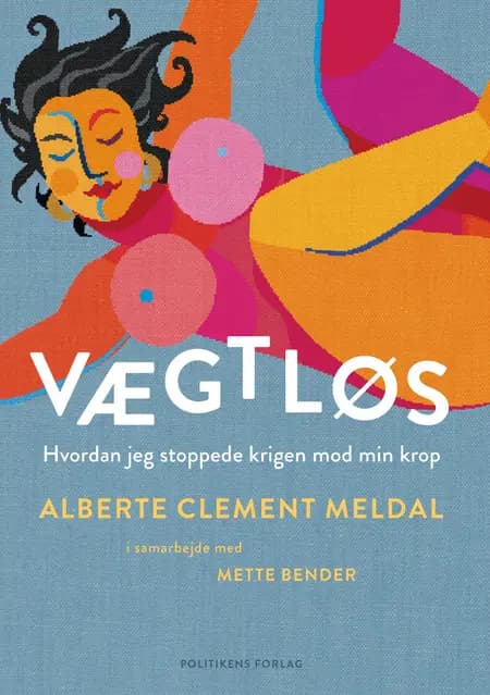 Vægtløs af Mette Bender