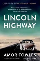 Lincoln Highway af Amor Towles