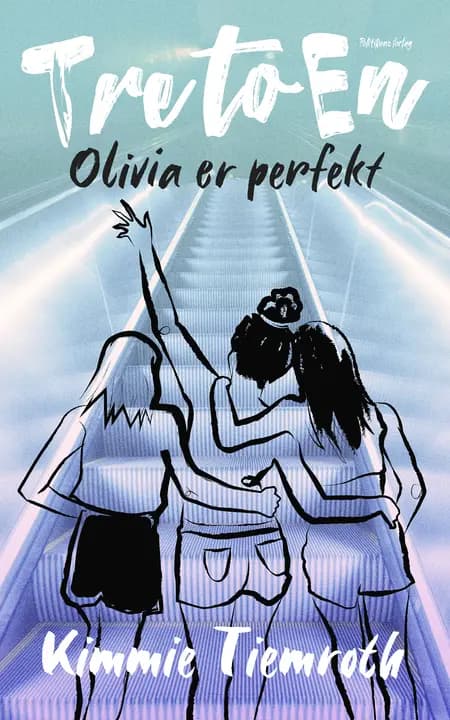 Olivia er perfekt af Kimmie Tiemroth