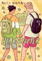 Heartstopper Bog 3 af Alice Oseman