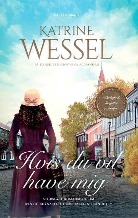 Hvis du vil have mig af Katrine Wessel
