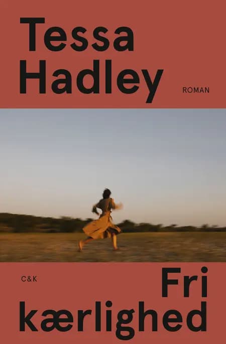 Fri kærlighed af Tessa Hadley