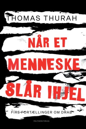 Når et menneske slår ihjel af Thomas Thurah