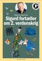 Sigurd fortæller om 2. verdenskrig - Læs selv-serie af Sigurd Barrett