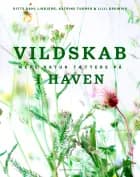 Vildskab i haven